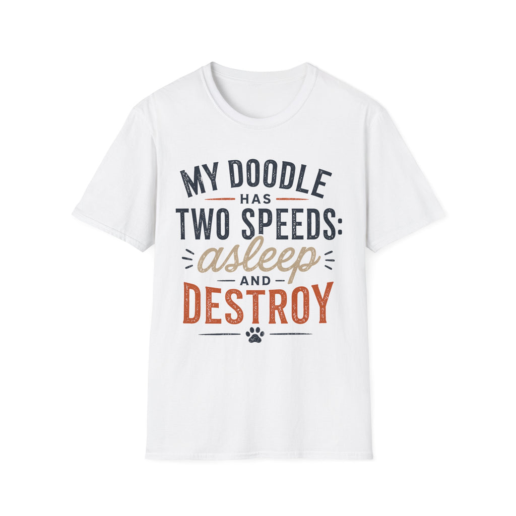 My Doodle has Two Speeds T-Shirt
