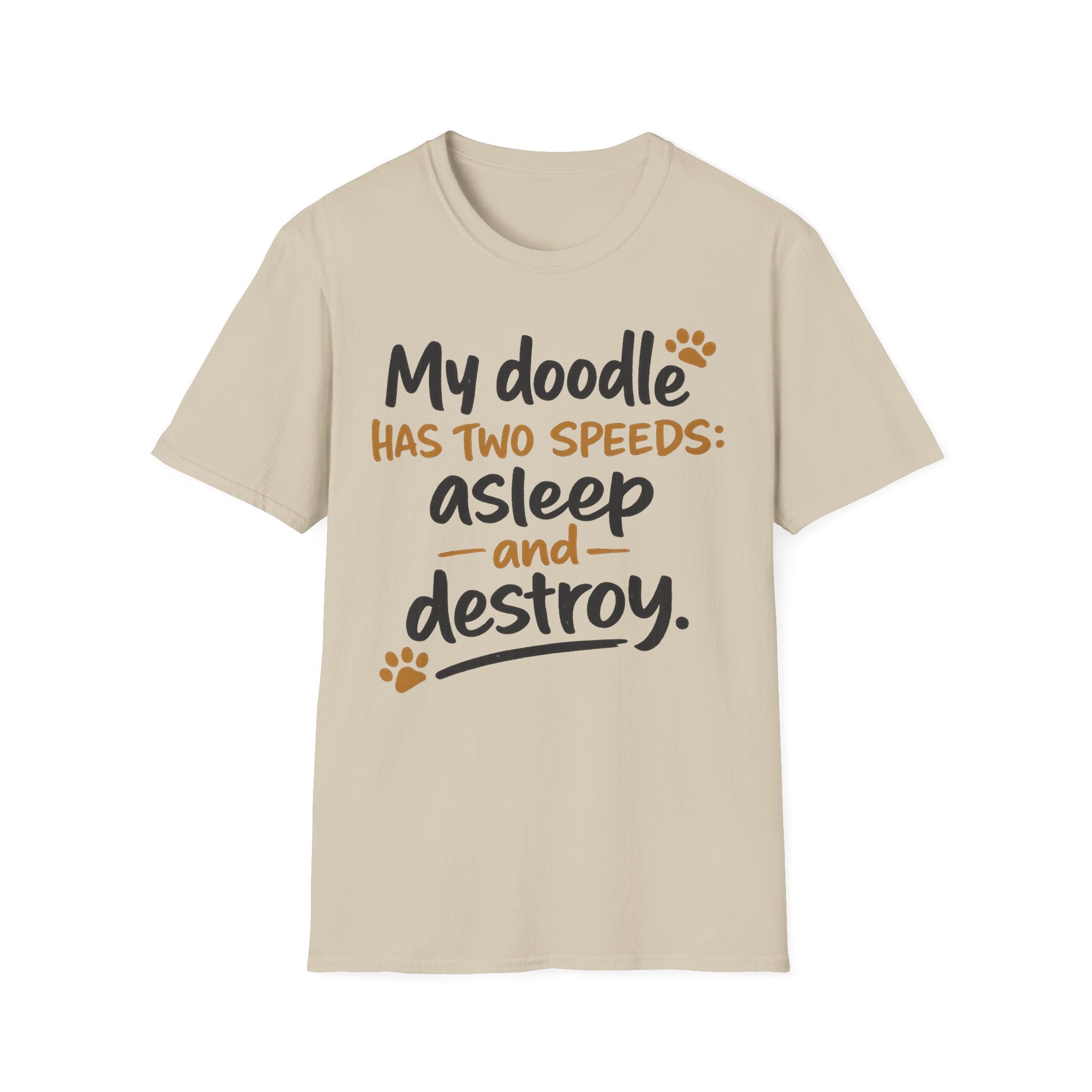 My Doodle Has Two Speeds T-Shirt
