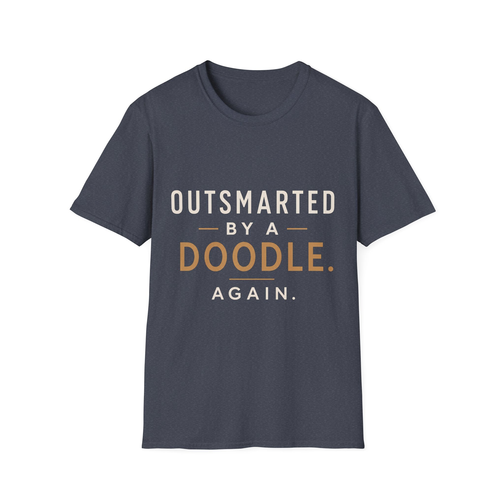 Outsmarted by a Doodle T-Shirt