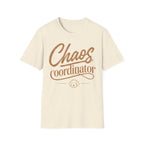 Chaos Coordinator T-Shirt