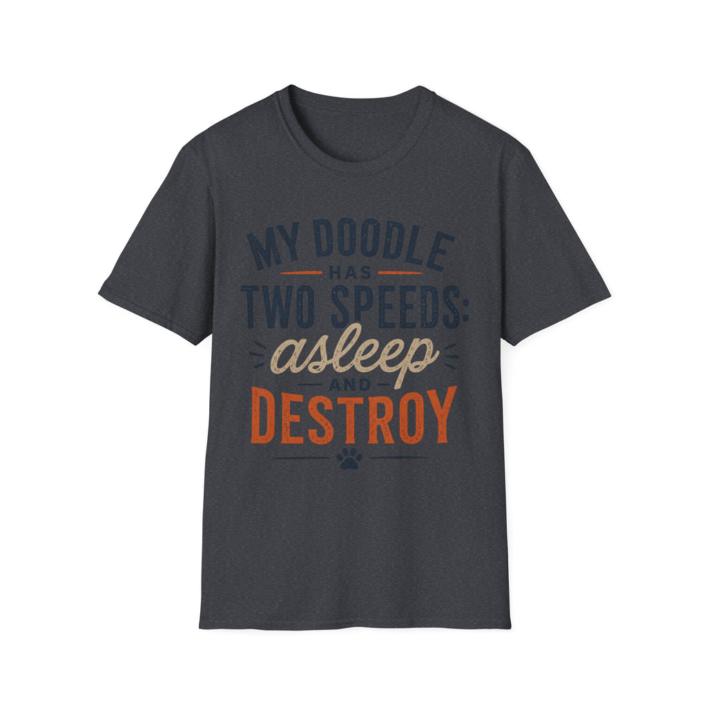 My Doodle has Two Speeds T-Shirt