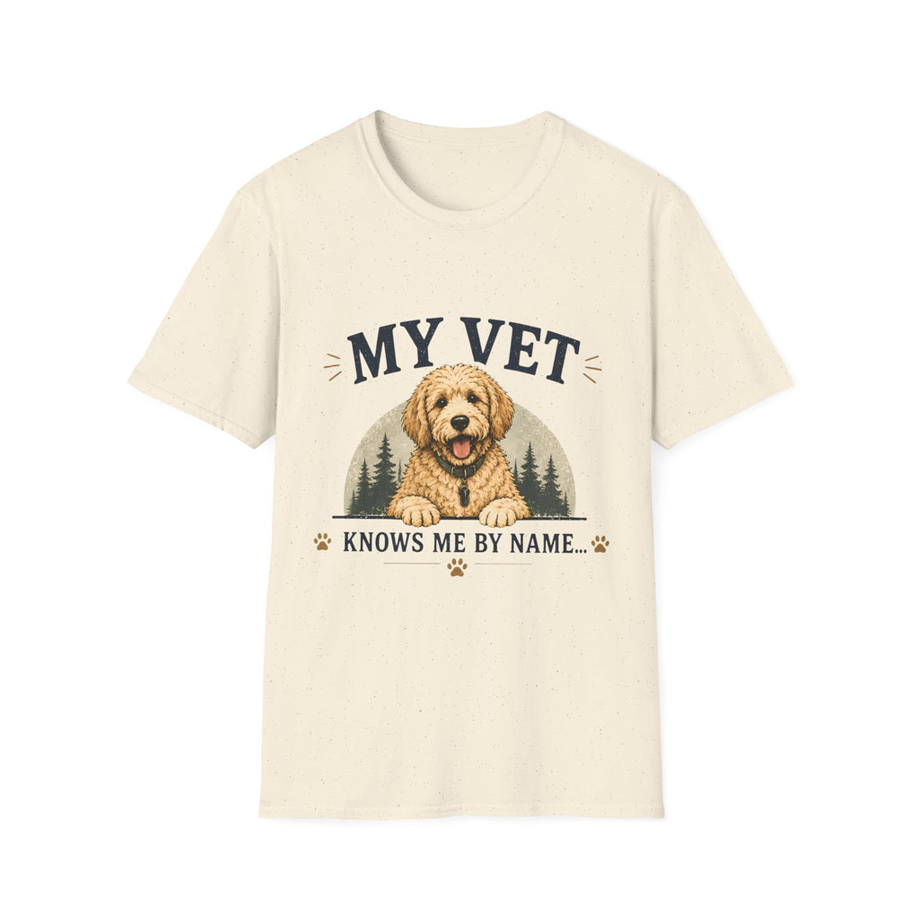 My Vet Knows Me by Name T-Shirt