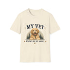 My Vet Knows Me by Name T-Shirt