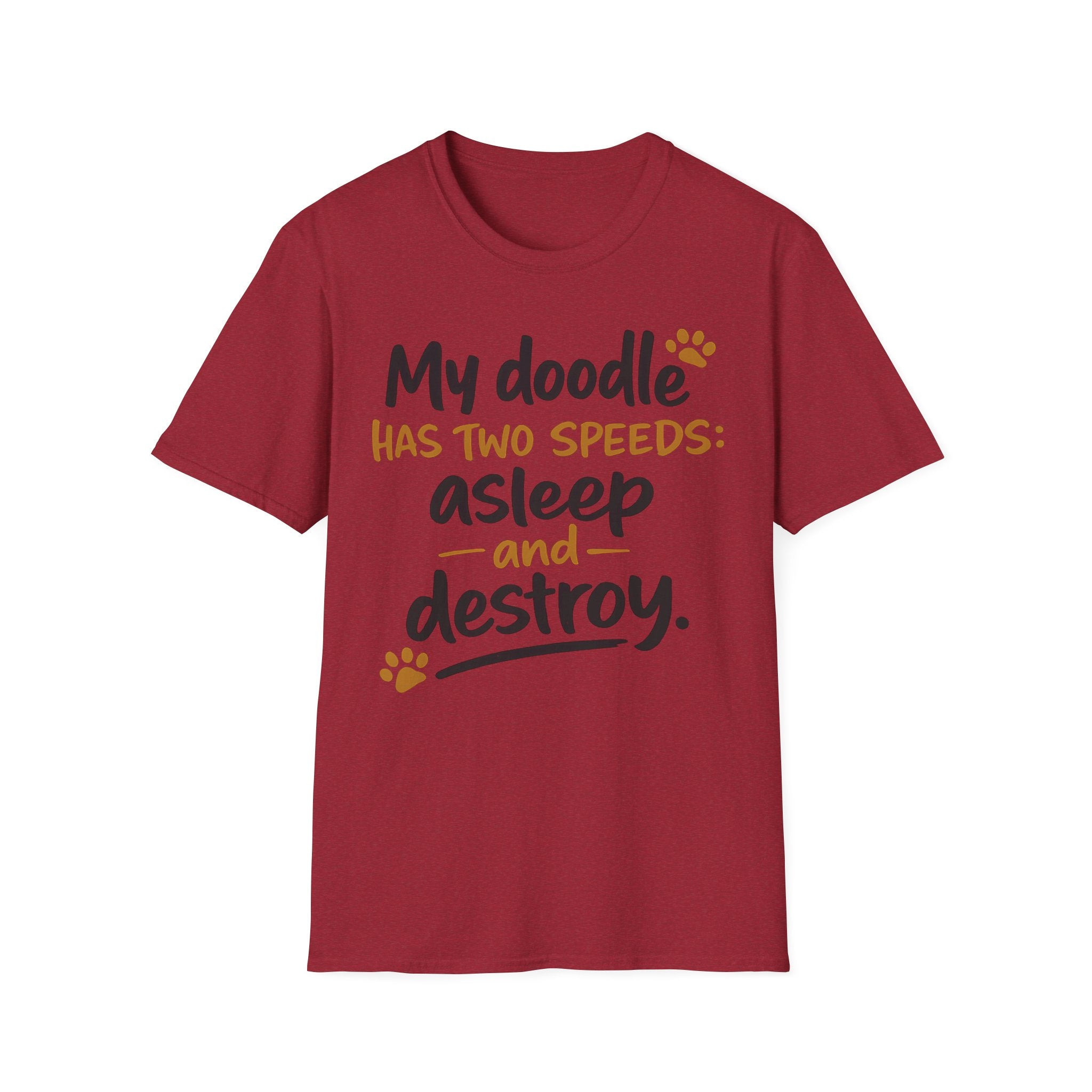 My Doodle Has Two Speeds T-Shirt