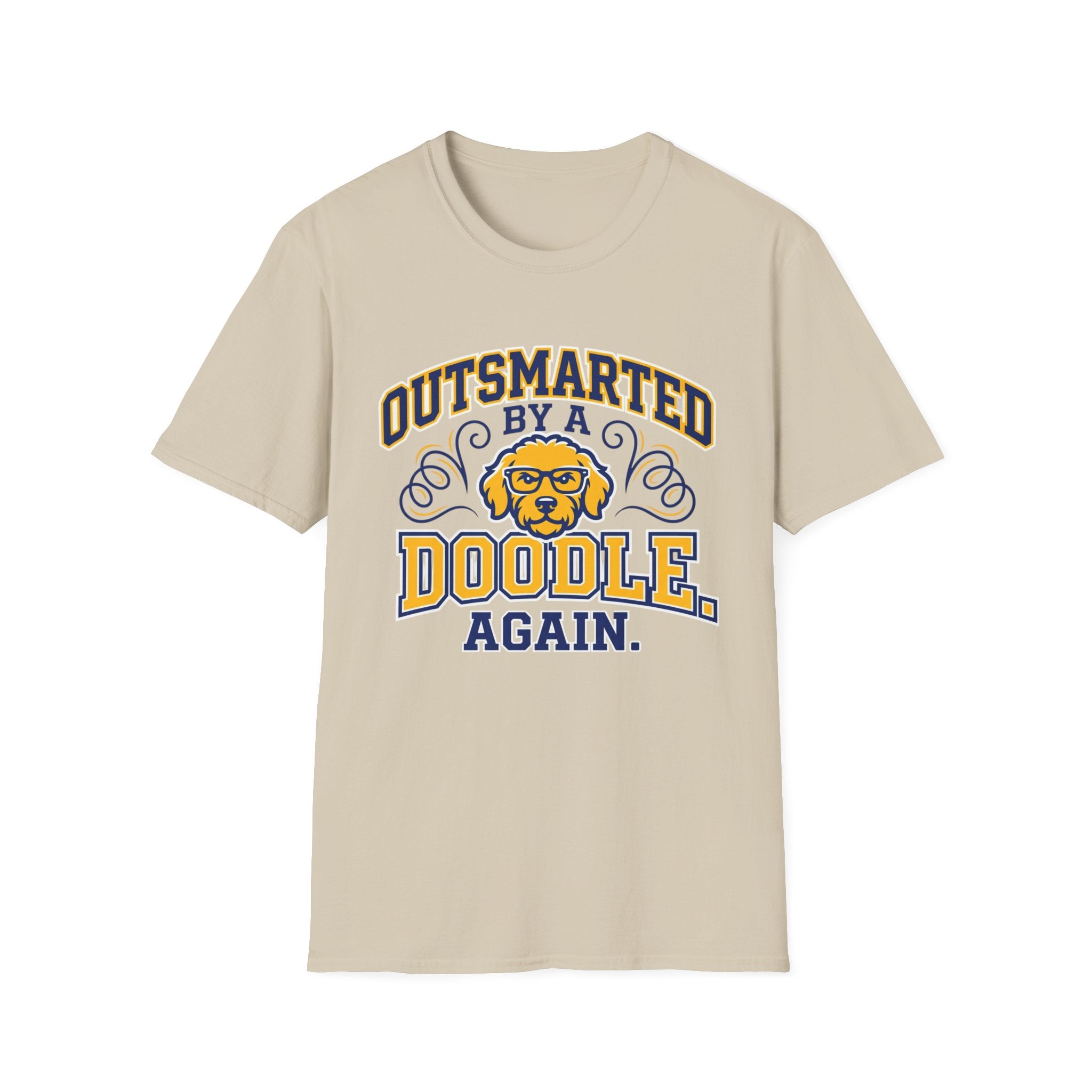 Outsmarted by a Doodle Again T-Shirt