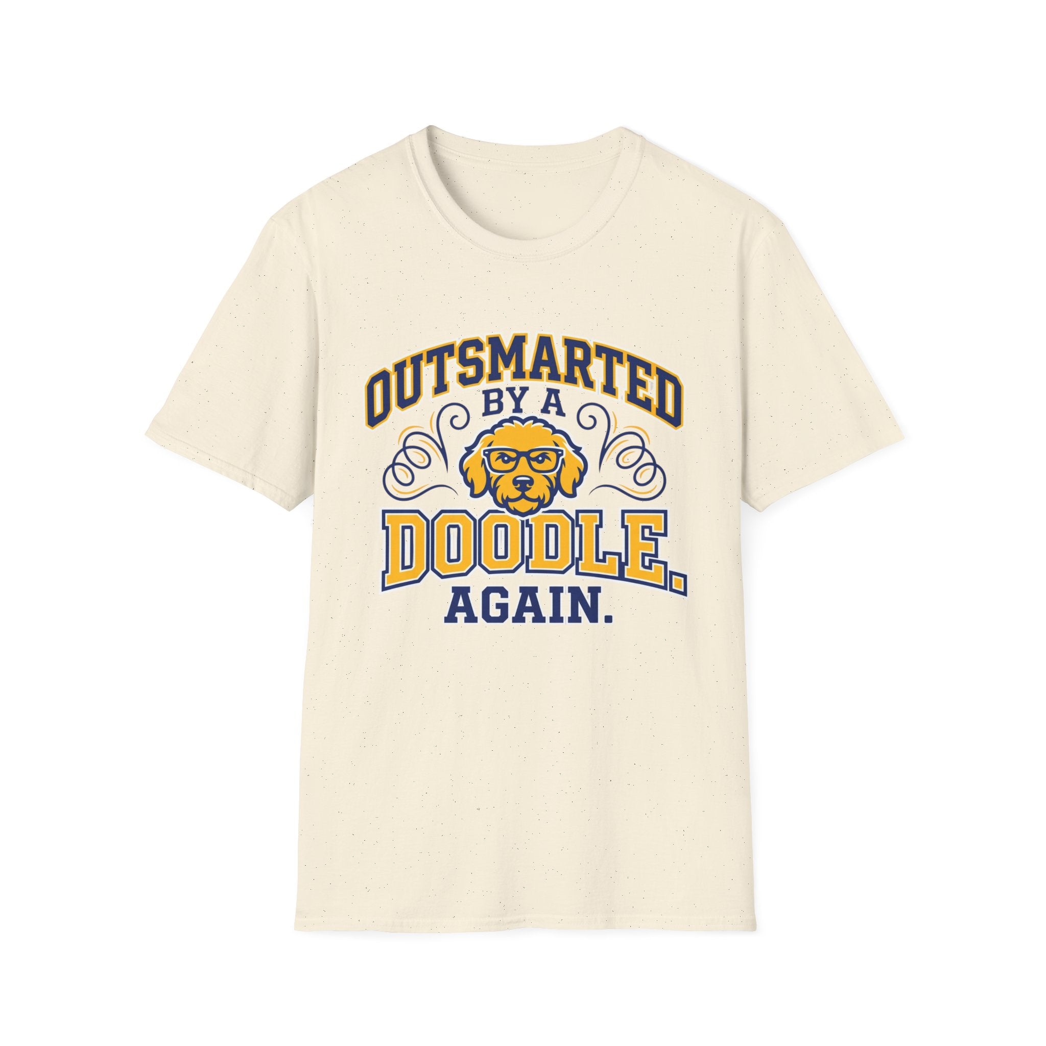 Outsmarted by a Doodle Again T-Shirt