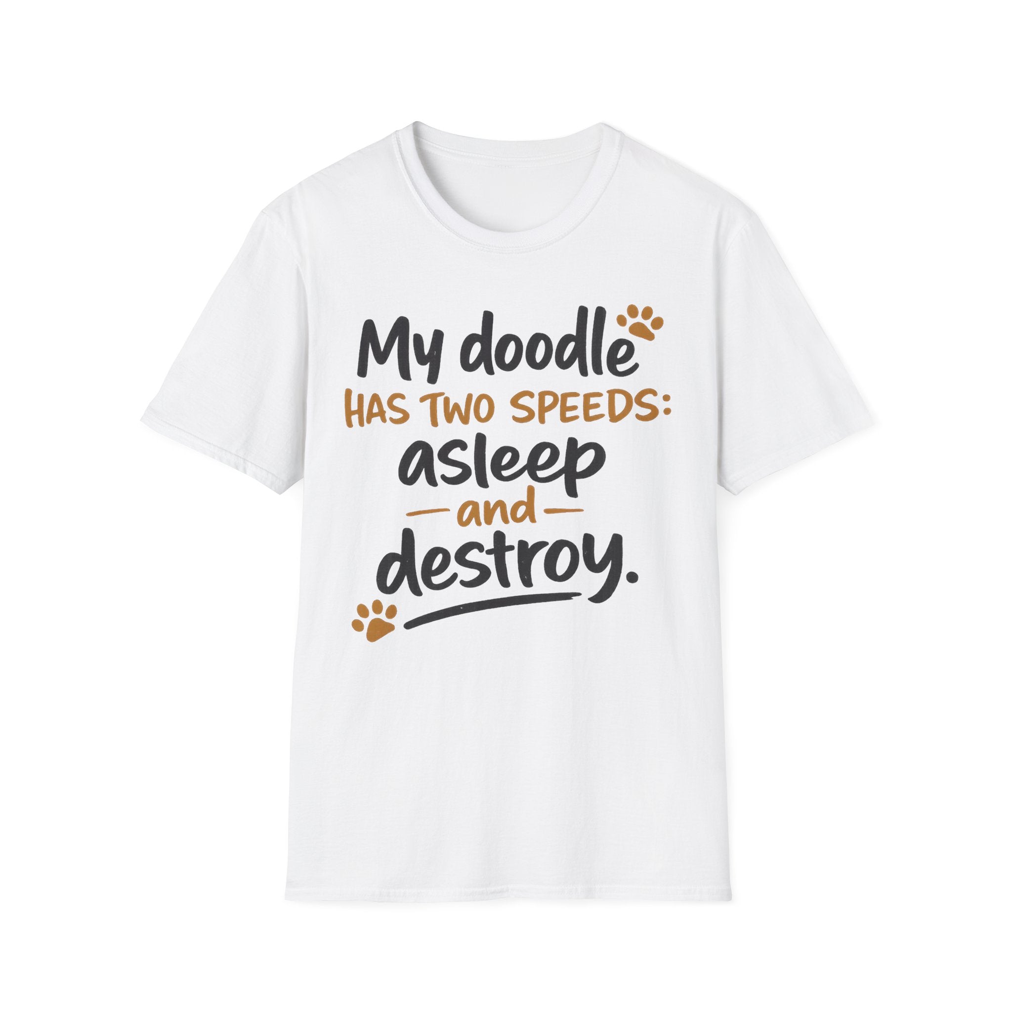 My Doodle Has Two Speeds T-Shirt