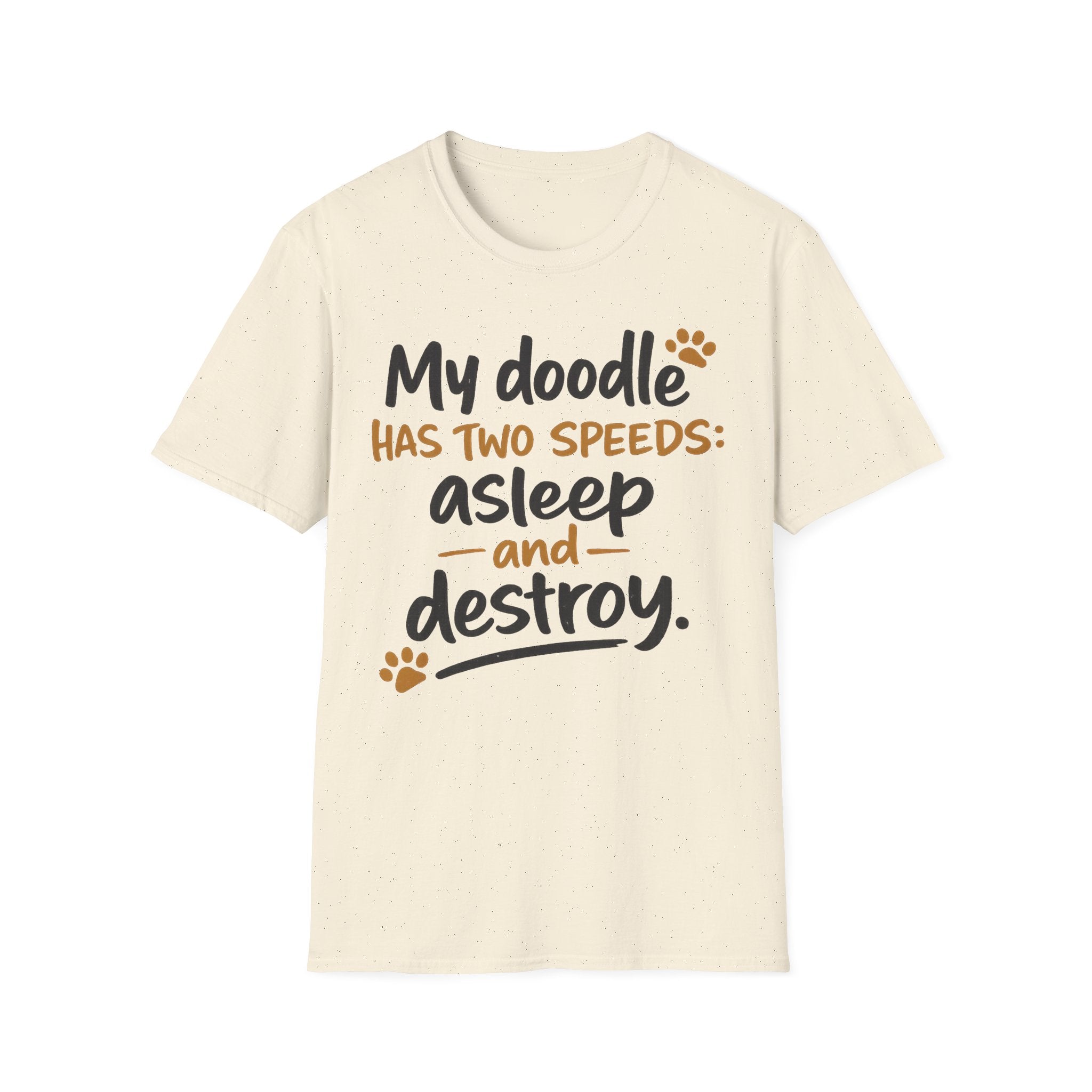 My Doodle Has Two Speeds T-Shirt