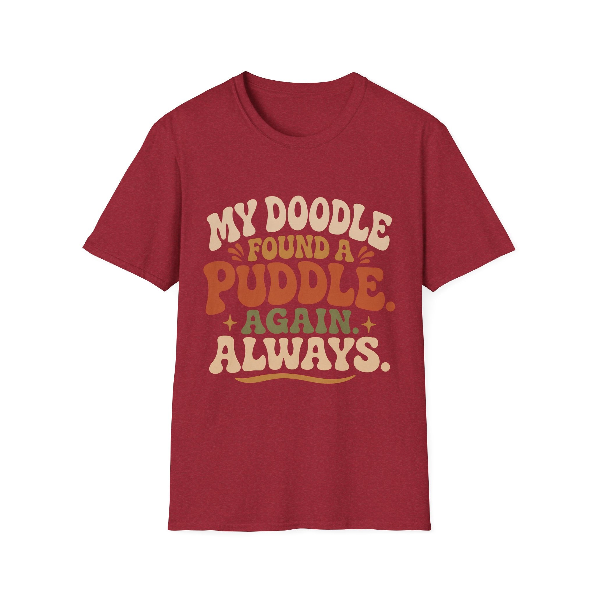 My Doodle Found a Puddle T-Shirt