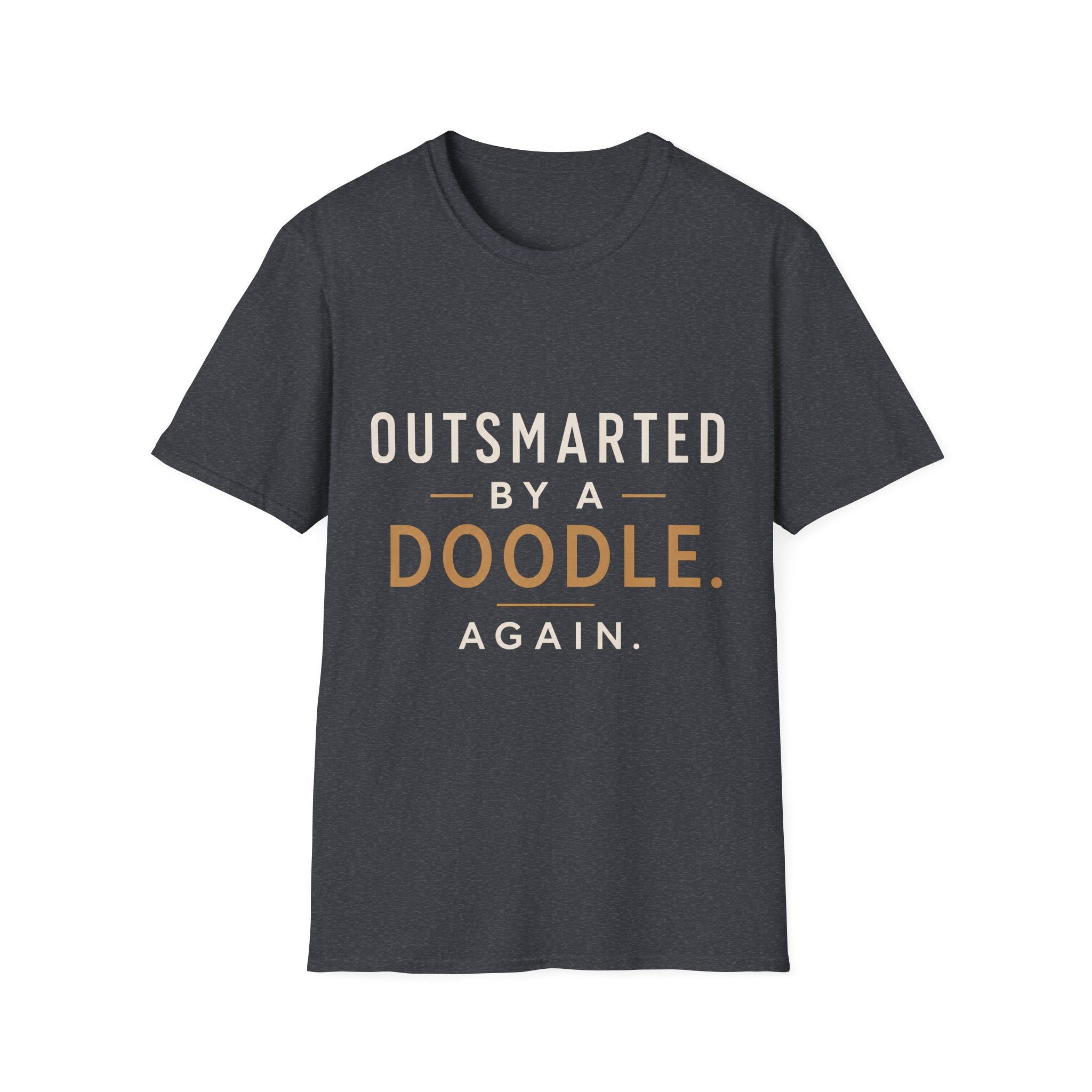 Outsmarted by a Doodle T-Shirt