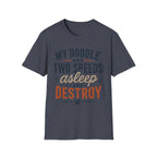 My Doodle has Two Speeds T-Shirt