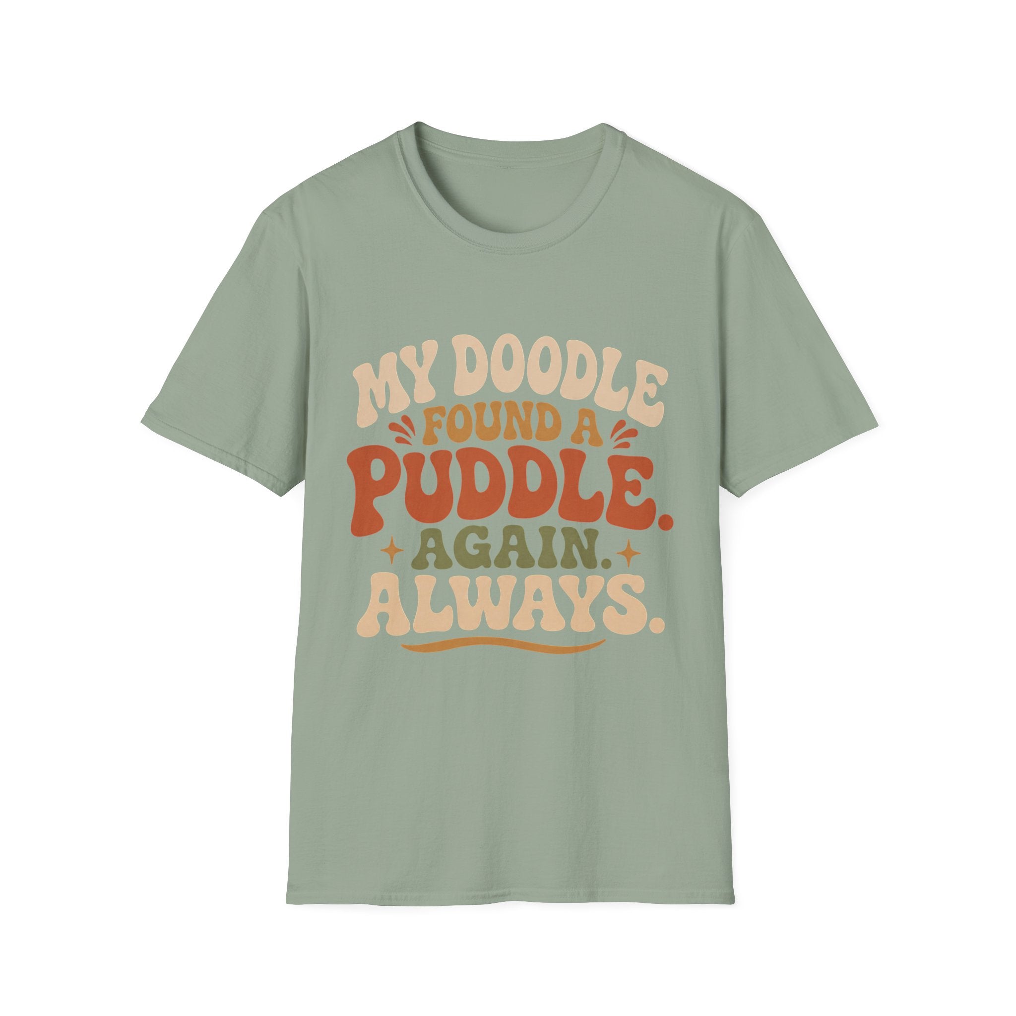My Doodle Found a Puddle T-Shirt