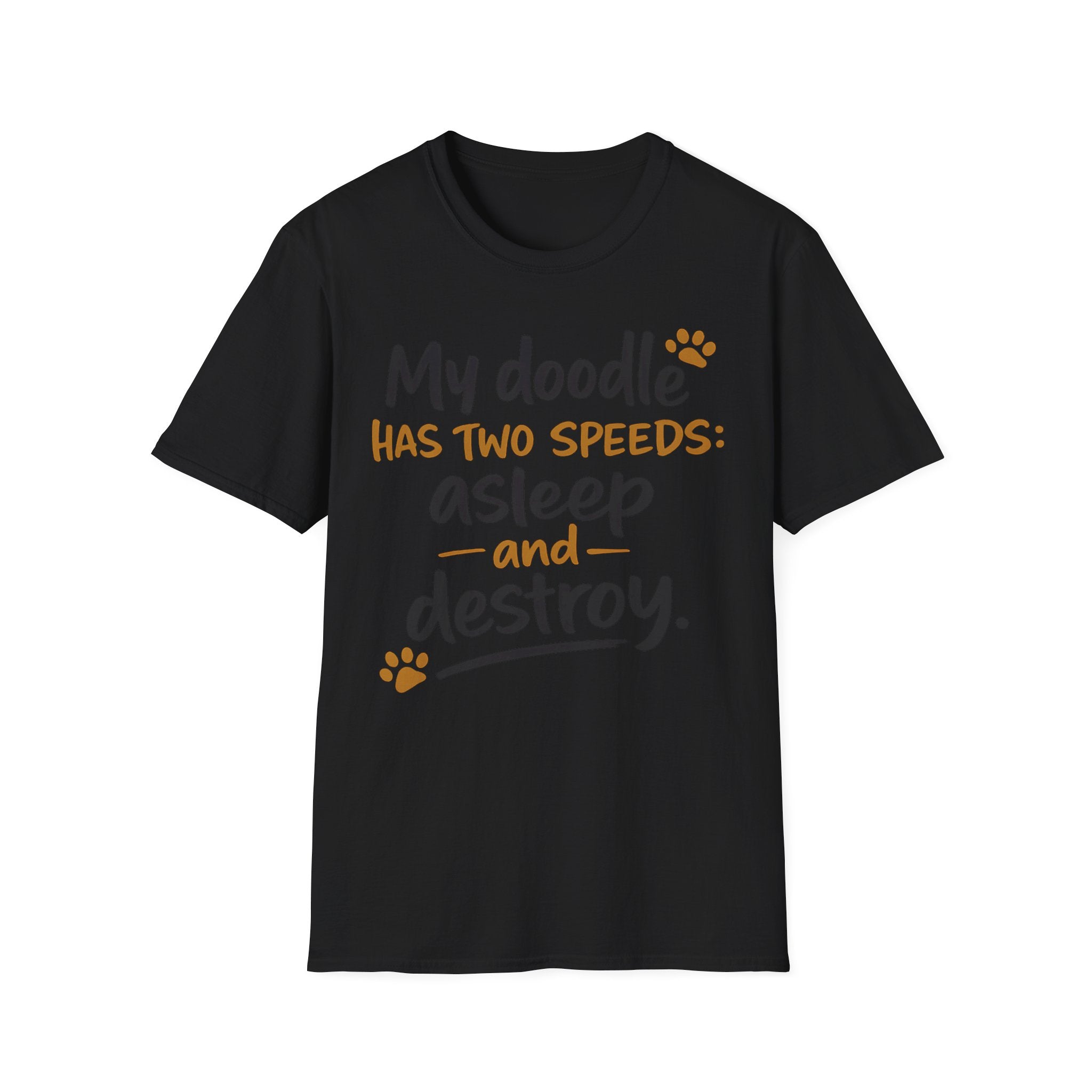 My Doodle Has Two Speeds T-Shirt