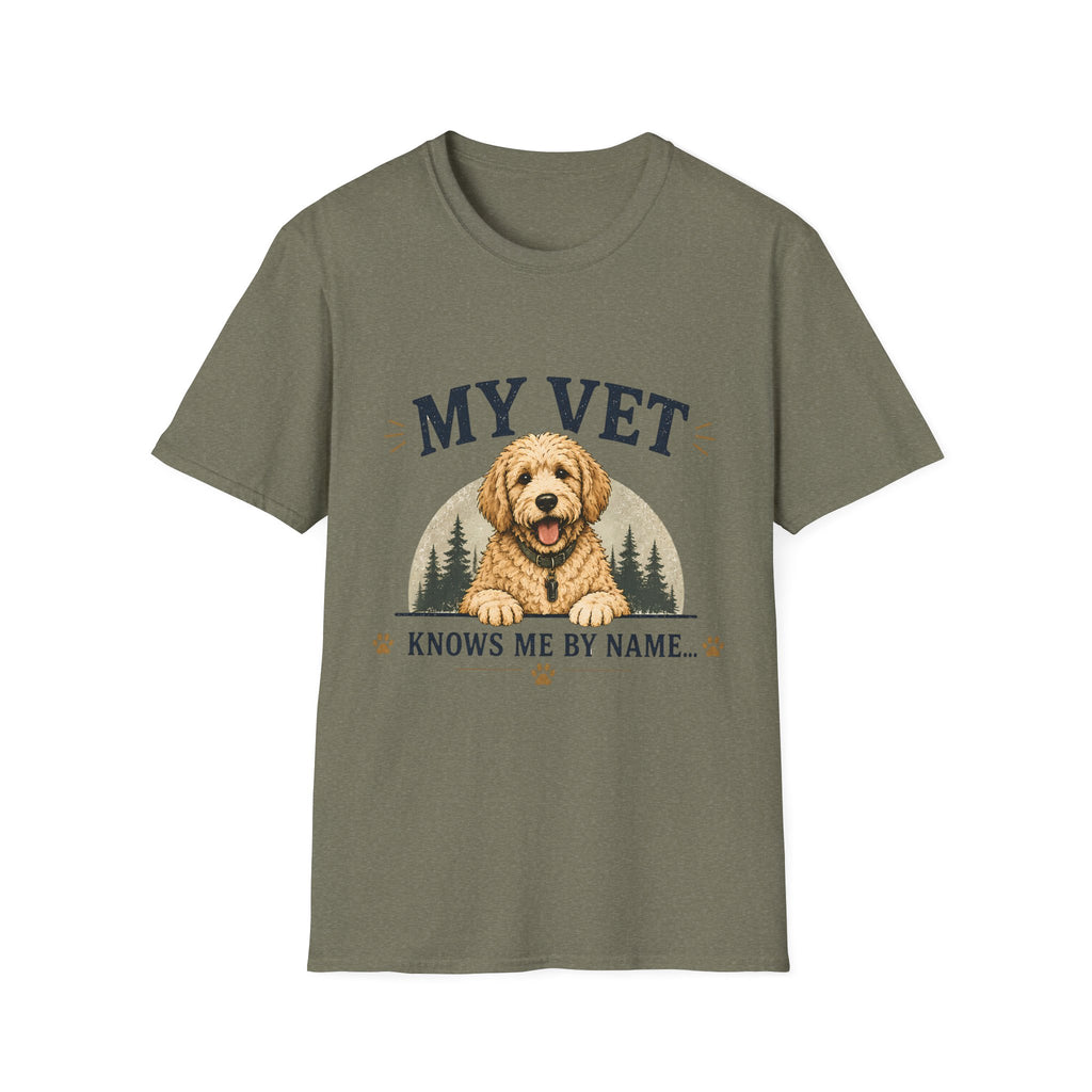 My Vet Knows Me by Name T-Shirt