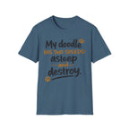 My Doodle Has Two Speeds T-Shirt