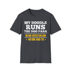 My Doodle Runs the Dog Park T-Shirt