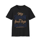 My Shadow has Four Legs and Bad Breath T-Shirt