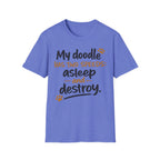 My Doodle Has Two Speeds T-Shirt