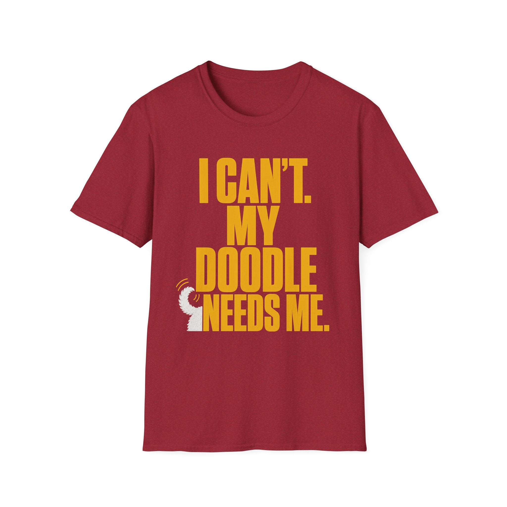 I Can’t My Doodle Needs Me T-Shirt