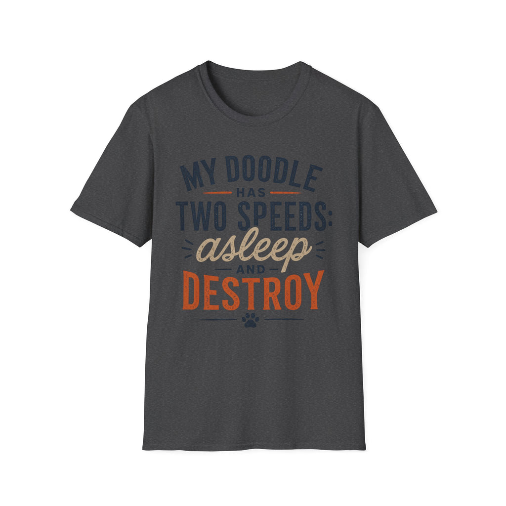 My Doodle has Two Speeds T-Shirt
