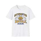 Outsmarted by a Doodle Again T-Shirt