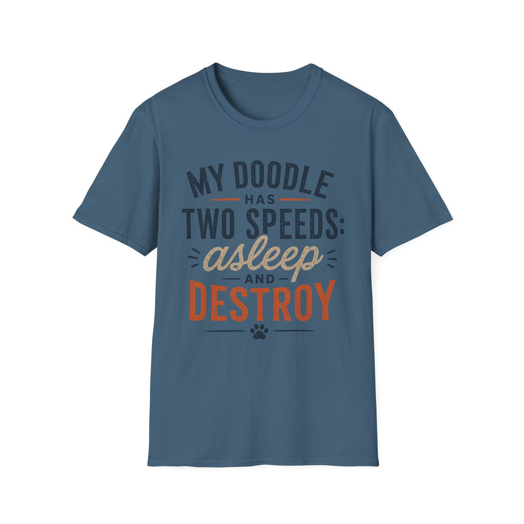 My Doodle has Two Speeds T-Shirt