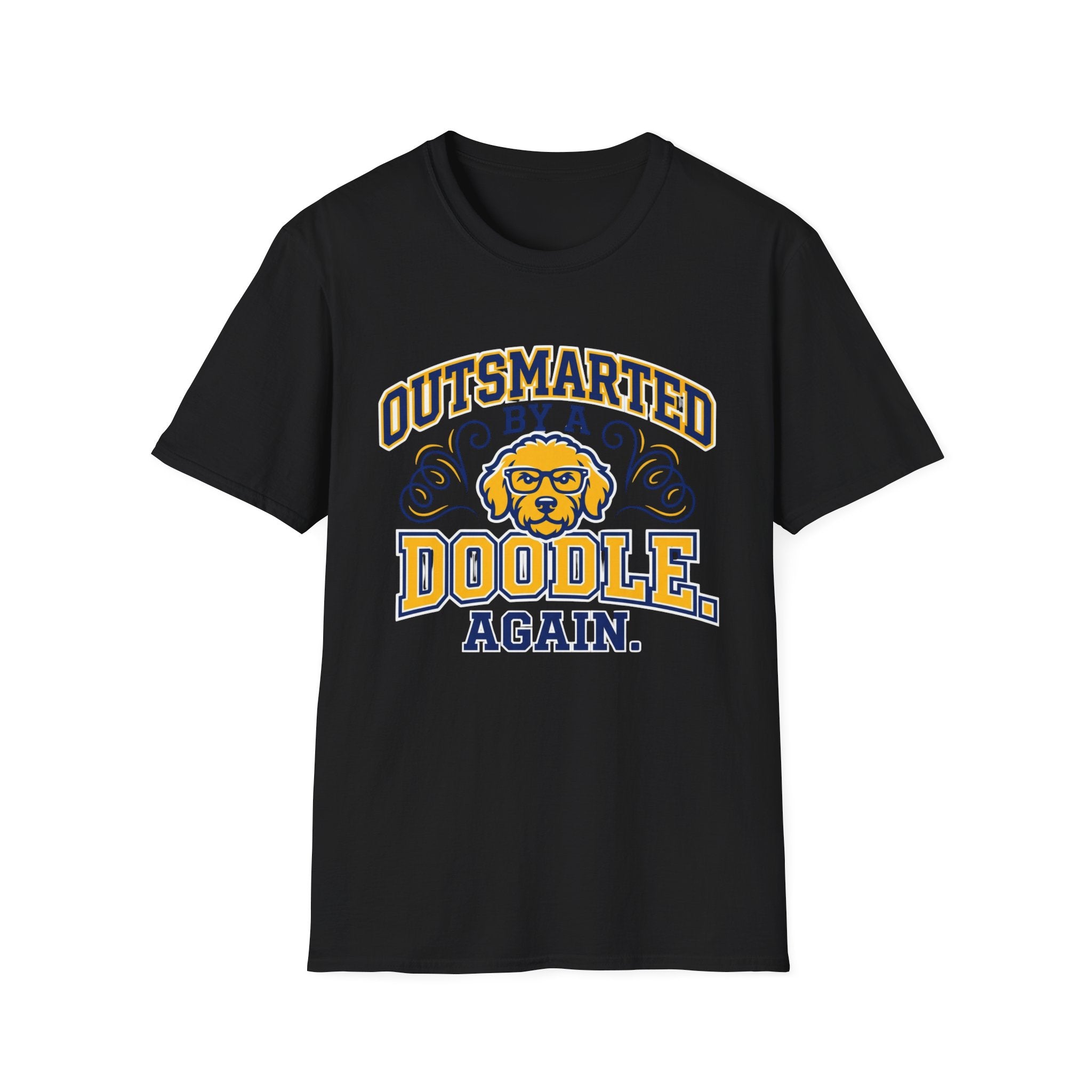 Outsmarted by a Doodle Again T-Shirt