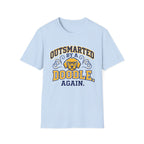 Outsmarted by a Doodle Again T-Shirt
