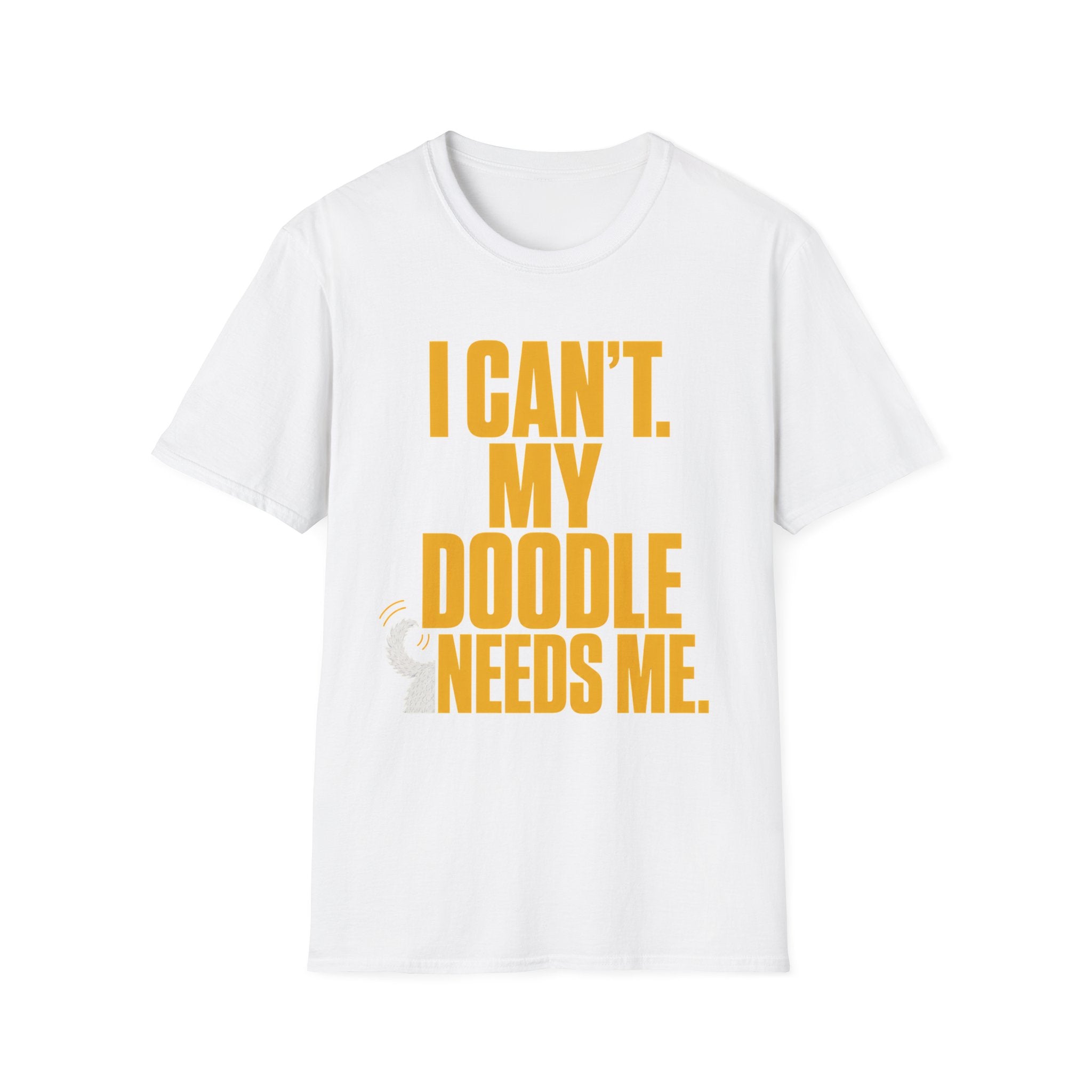 I Can’t My Doodle Needs Me T-Shirt