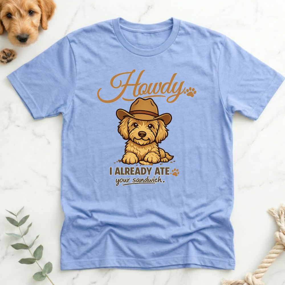 I Already Ate Your Sandwich T-Shirt