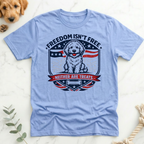 Freedom Isn't Free Badge T-Shirt