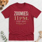 Zoomies Every Night T-Shirt