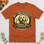 My Doodle Approves this Purchase T-Shirt
