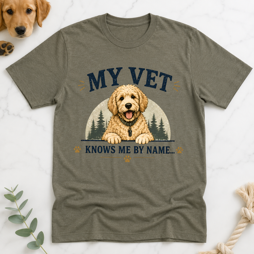 My Vet Knows Me by Name T-Shirt