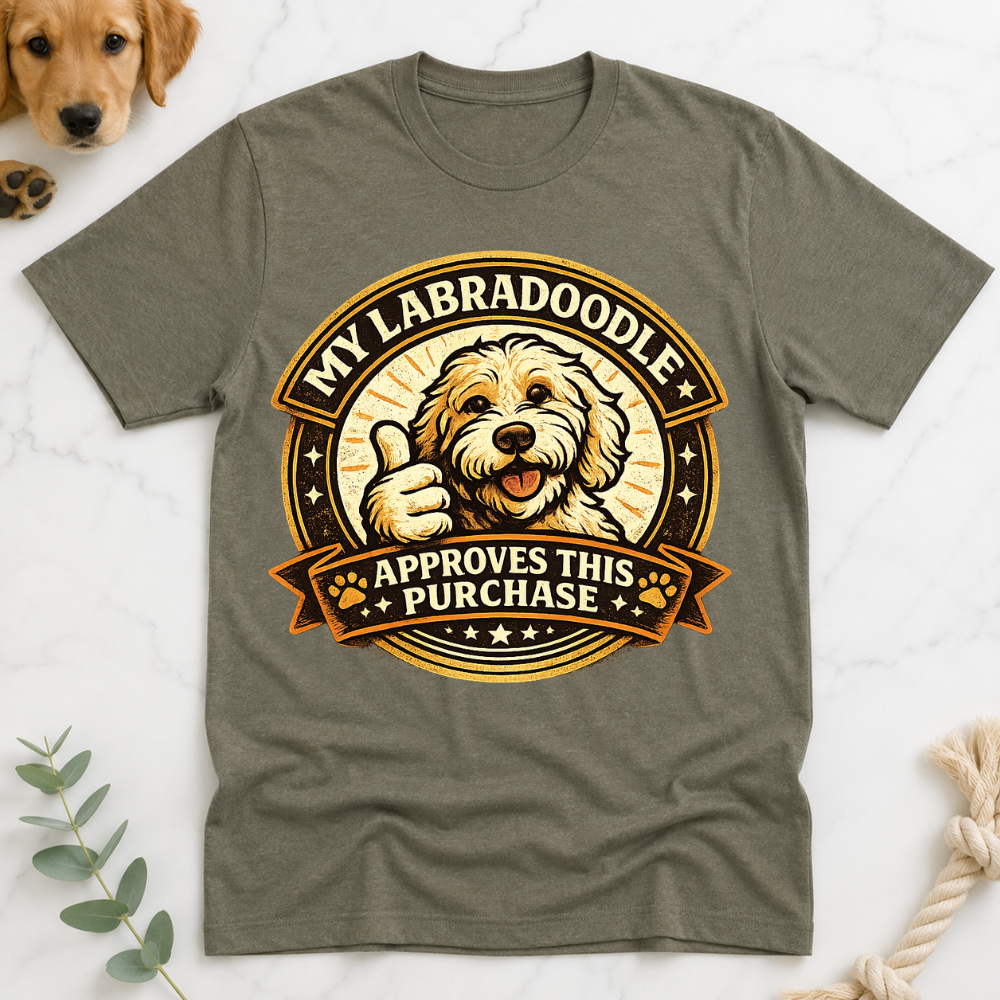 My Doodle Approves this Purchase T-Shirt