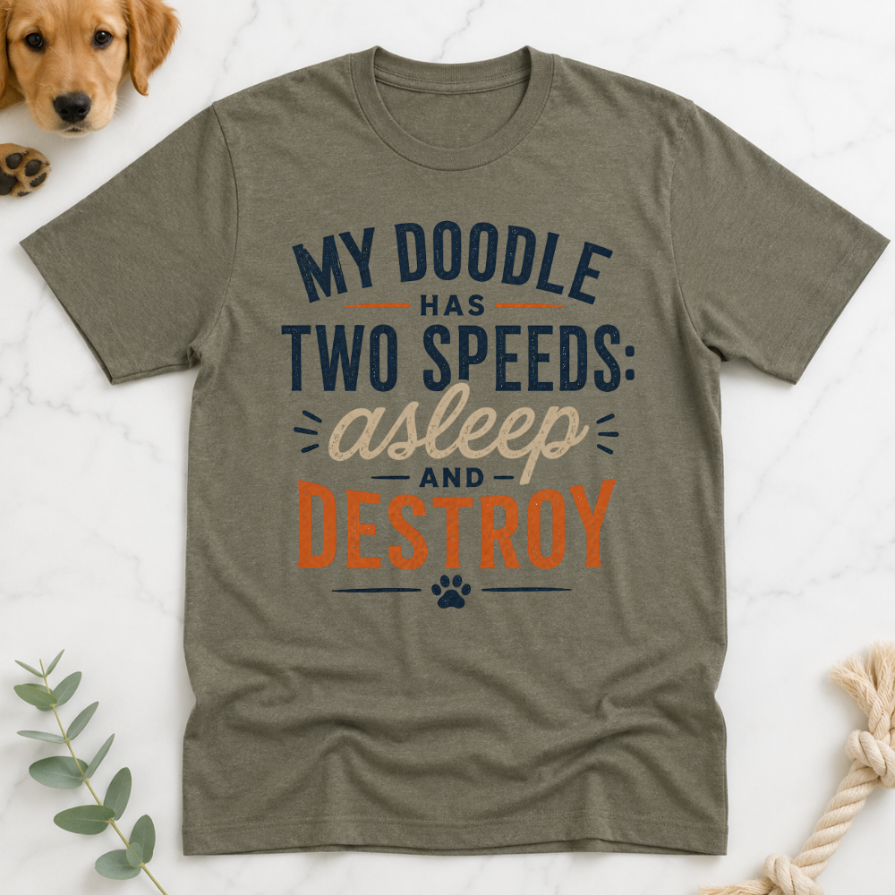 My Doodle has Two Speeds T-Shirt