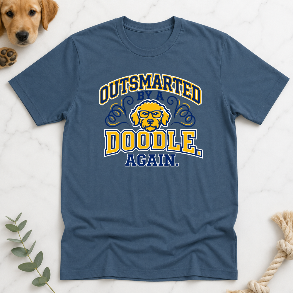 Outsmarted by a Doodle Again T-Shirt