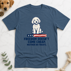 Treats Aren't Free T-Shirt