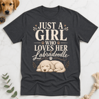 Just a Girl Who Loves Her LabraDoodle T-Shirt - Doodle Brothers Co