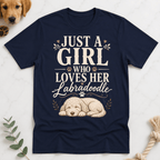 Just a Girl Who Loves Her LabraDoodle T-Shirt - Doodle Brothers Co