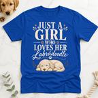 Just a Girl Who Loves Her LabraDoodle T-Shirt - Doodle Brothers Co