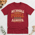 My Doodle Found a Puddle T-Shirt - Doodle Brothers Co