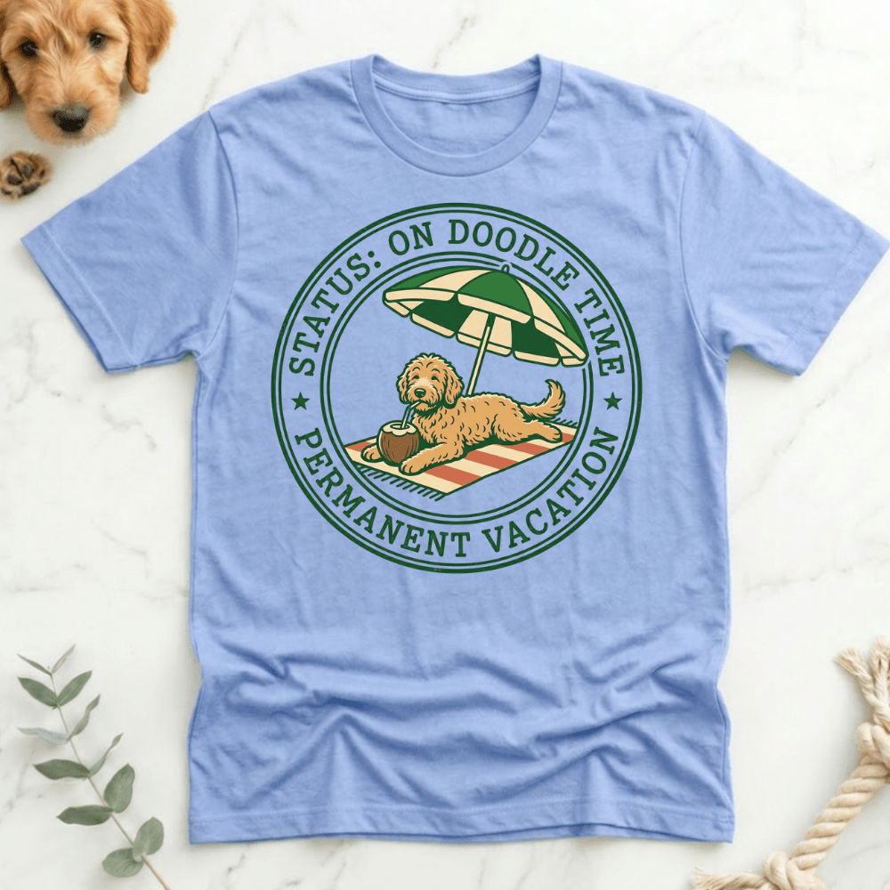 On Doodle Time Permanent Vacation T-Shirt - Doodle Brothers Co