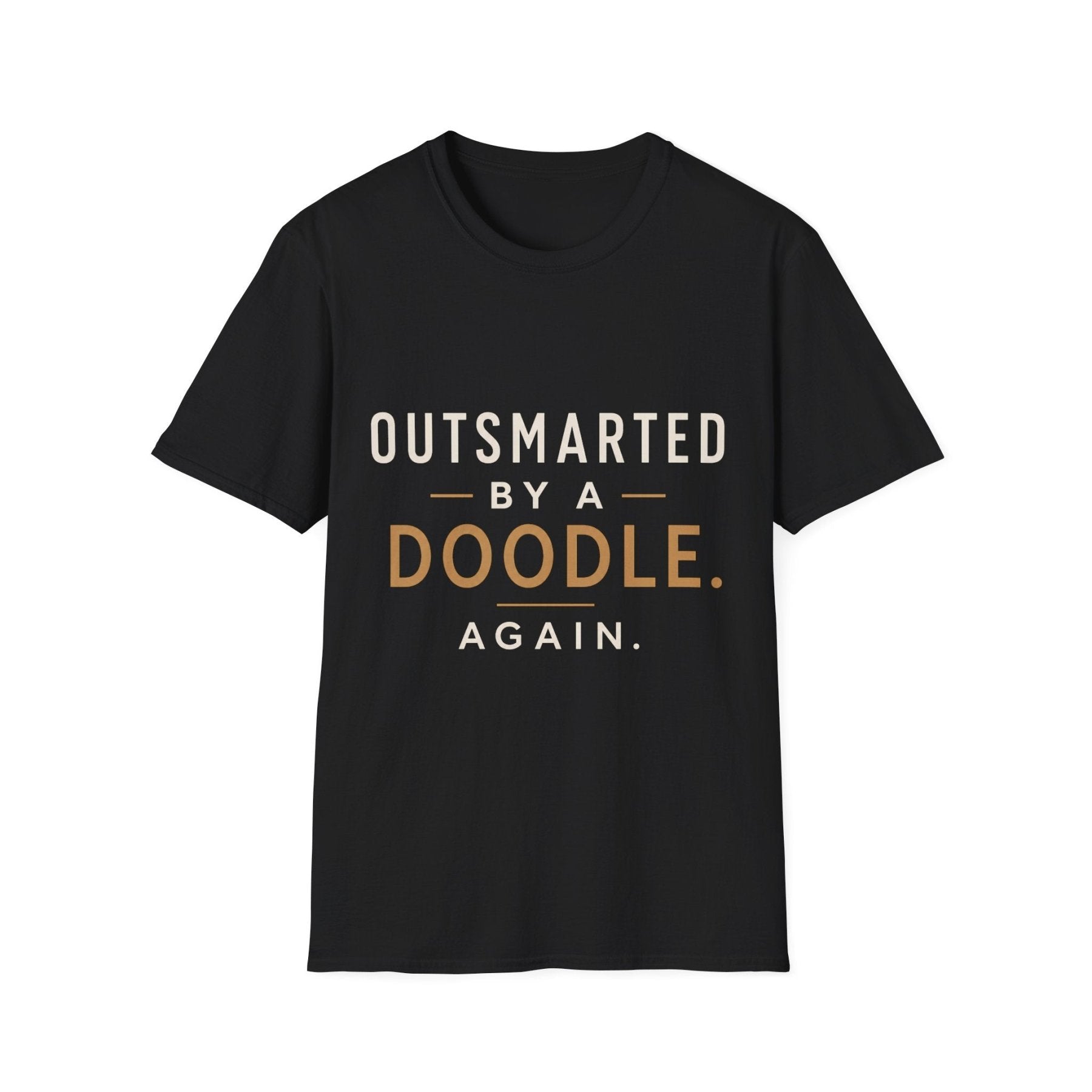 Outsmarted by a Doodle T-Shirt - Doodle Brothers Co