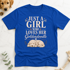 Just a Girl Who Loves Her GoldenDoodle T-Shirt