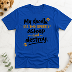 My Doodle Has Two Speeds T-Shirt