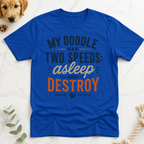 My Doodle has Two Speeds T-Shirt