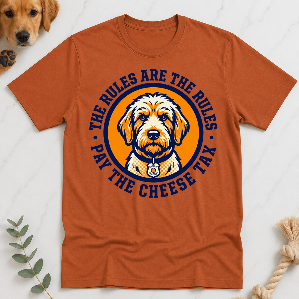 Rules are the Rules Cheese Tax T-shirt - Doodle Brothers Co