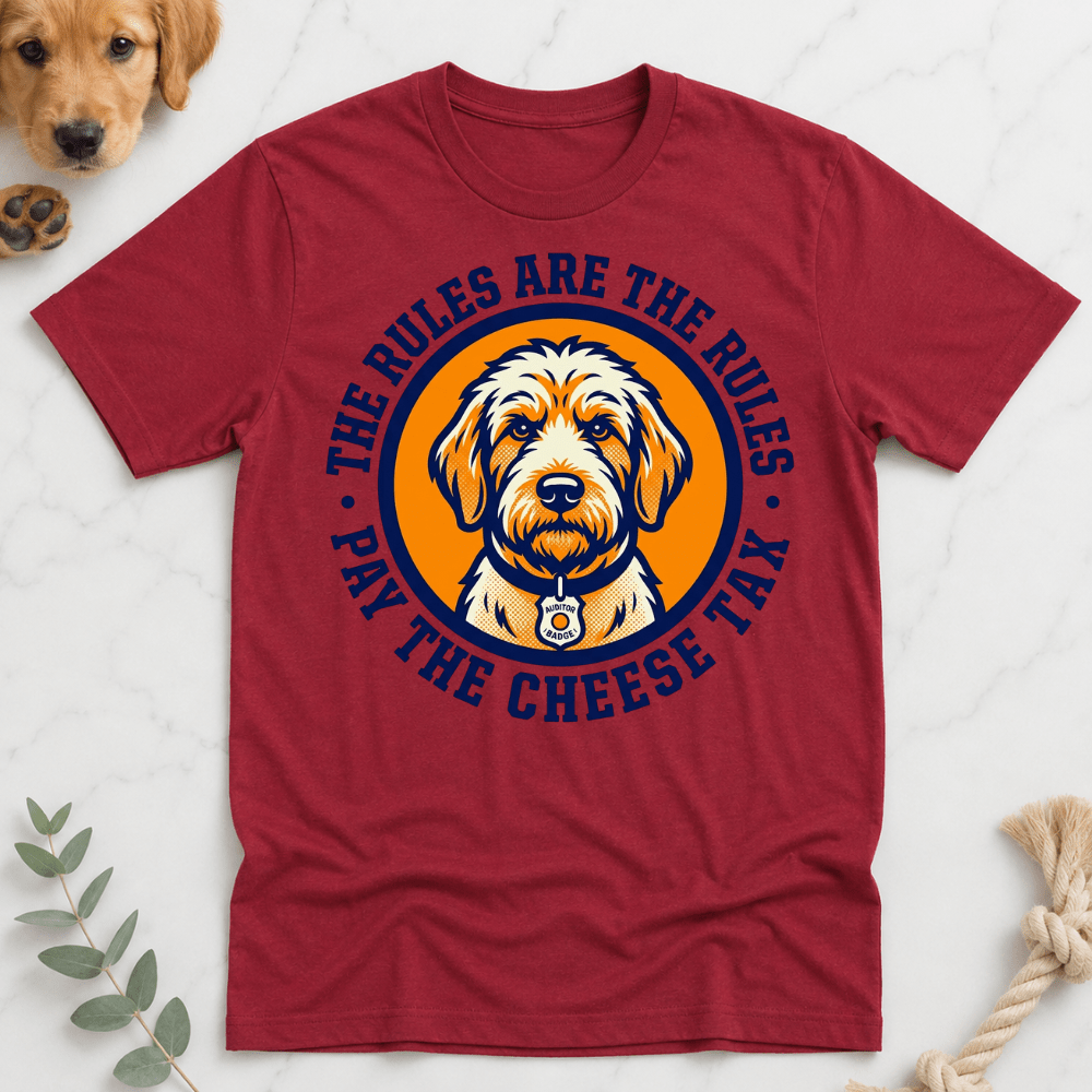 Rules are the Rules Cheese Tax T-shirt - Doodle Brothers Co