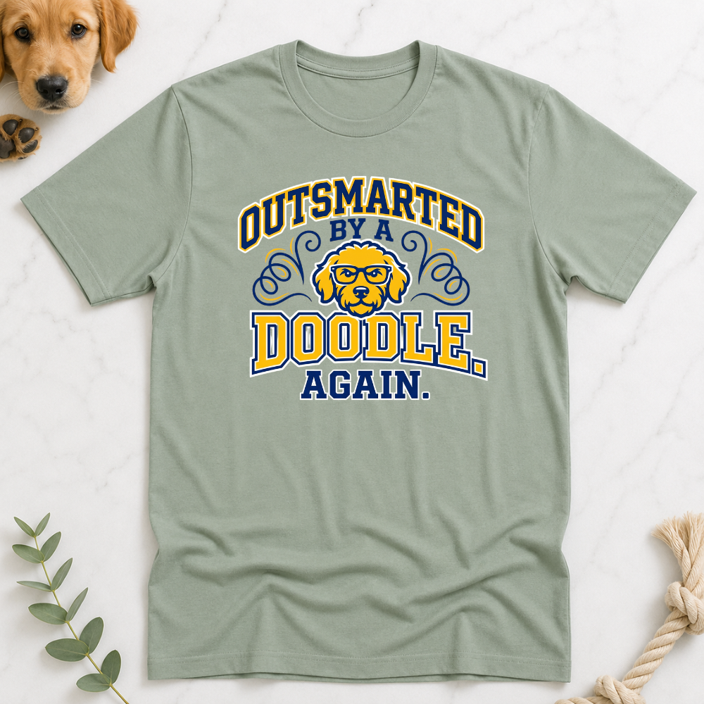 Outsmarted by a Doodle Again T-Shirt